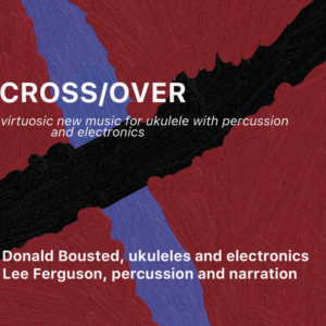 The cover image for Cross/Over, an album by Donald Bousted and Lee Ferguson. It features a diagonal cross.