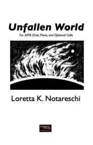 Cover page of Unfallen World showing solar flare and outer space above the words Loretta K. Notareschi and Disegni Music.