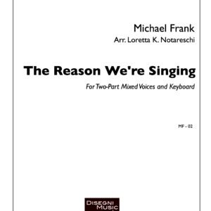 The Reason We're Singing PDF