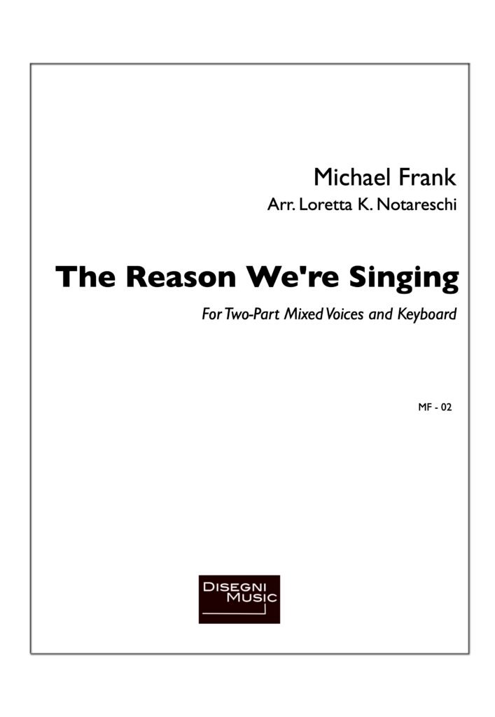 The Reason We're Singing PDF