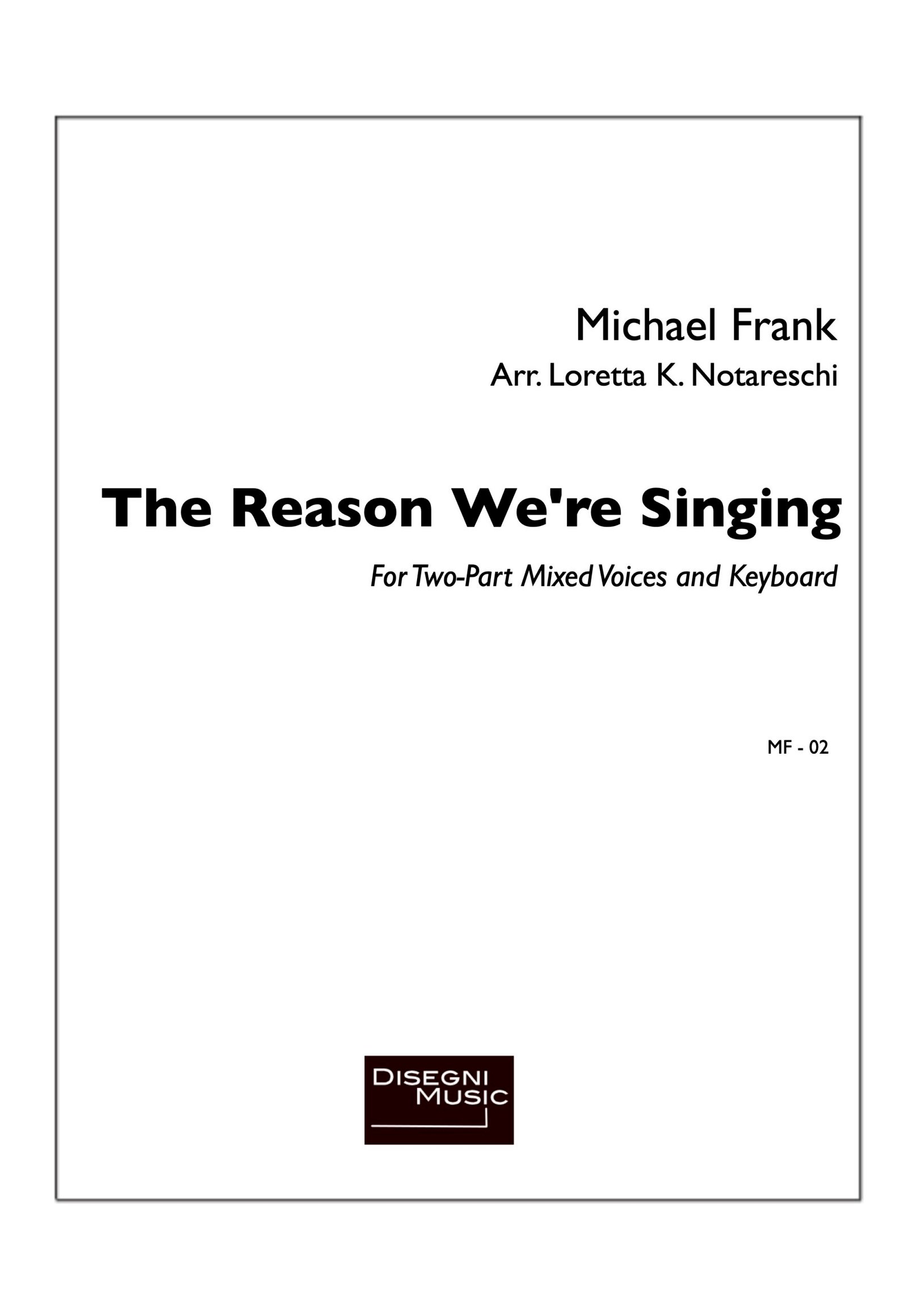 The Reason We're Singing PDF